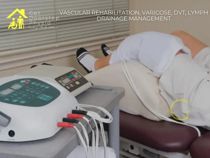 VASCULAR REHAB VARICOSE DVT LYMPH DRAINAGE